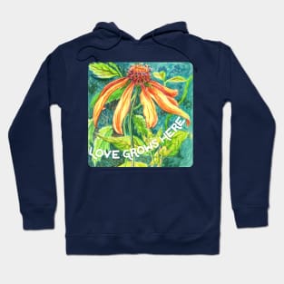 Love Grows Here Hoodie